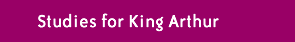 studies for king arthur