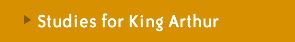 studies for king arthur