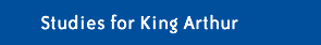 studies for king arthur