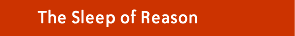 the sleep of reason